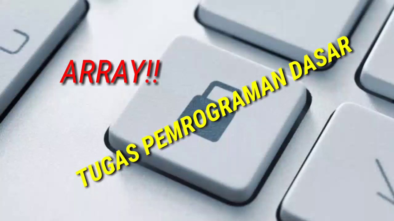 MENGENAL TIPE DATA ARRAY || PASCAL