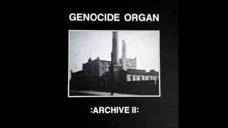 Genocide Organ - God Sent Us I