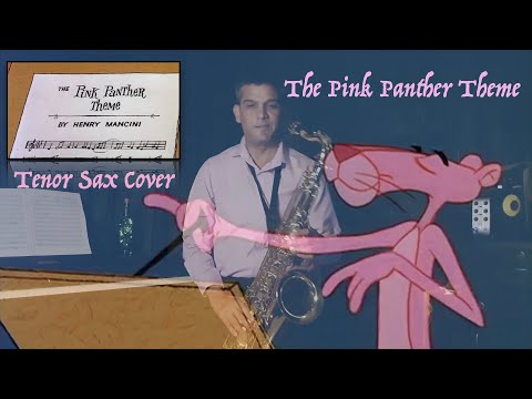 The Pink Panther Theme | Tenor Saxophone Cover | Henry Mancini | Plas Johnson