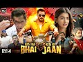 Kisi Ka Bhai Kisi Ki Jaan New 2023 Full Movie HD | Salman Khan, Venkatesh D, Pooja H | Farhad S