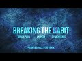 Linkin Park Eminem Evanescence Breaking The Habit Pxndo Echale Mojo Remix