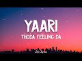 Yaari song (Lyrics) - Thoda feeling da rakhle dhyan ve —NIKK,FEAT AVNEET KAUR—TIK TOK FAMOUS SONG