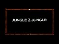 Jungle 2 Jungle In 5 Seconds