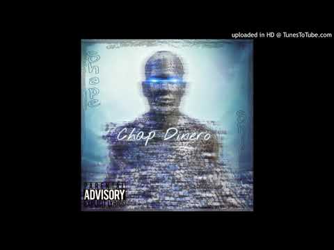 Chap Dinero | ShapeShift (official audio) prod.Mike Diggem