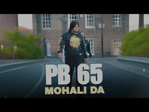 PB 65 Mohali Da sidhu moose wala | New Punjabi Song 2024