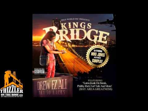 Drew EZ Ali Aka 50 Racks ft. Keak Da Sneak - Im Da Man [Thizzler.com]
