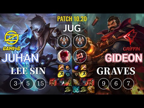 OZ Juhan Lee Sin vs GRF GIDEON Graves Jungle - KR Patch 10.20
