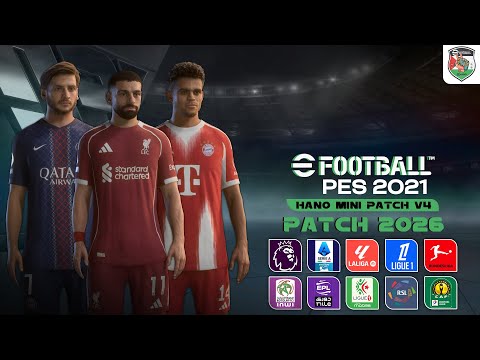 PES 2021 Next Season Patch 2026 - HANO Mini Patch V4