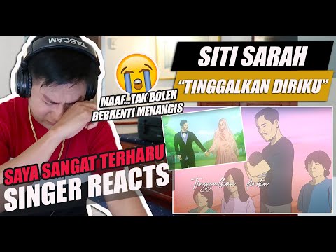 SITI SARAH - TINGGALKAN DIRIKU LIVE VERSION (SHOWCASE REHEARSAL) | REACTION