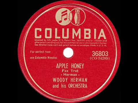 1945 Woody Herman - Apple Honey