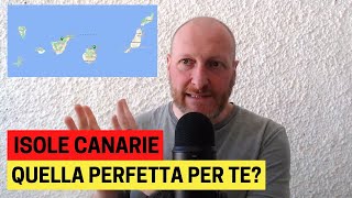 ISOLE CANARIE, SÌ MA QUALE SCEGLIERE