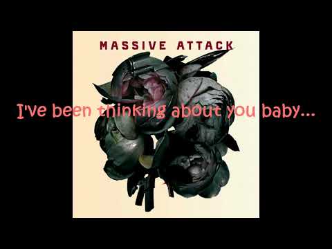 Massive Attack - Live with me lyrics