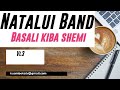 Natalui Family Band Basali Ki Bashemi