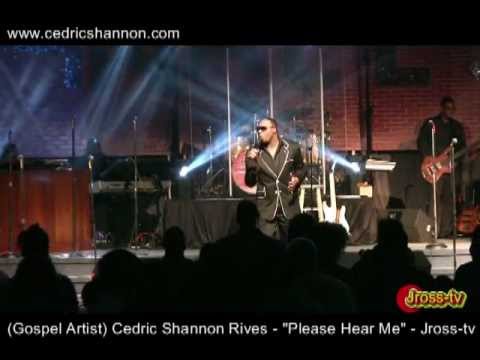 James Ross @ Cedric Shannon Rives - "Please Hear Me" - Jross-tv