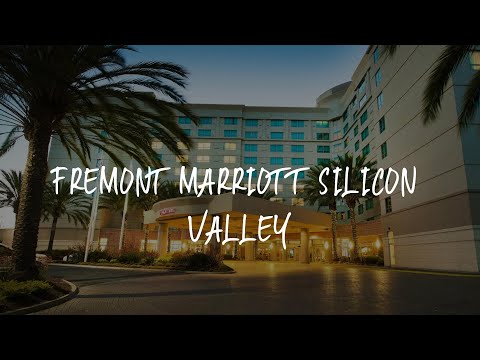 Fremont Marriott Silicon Valley Review - Fremont , United States of America