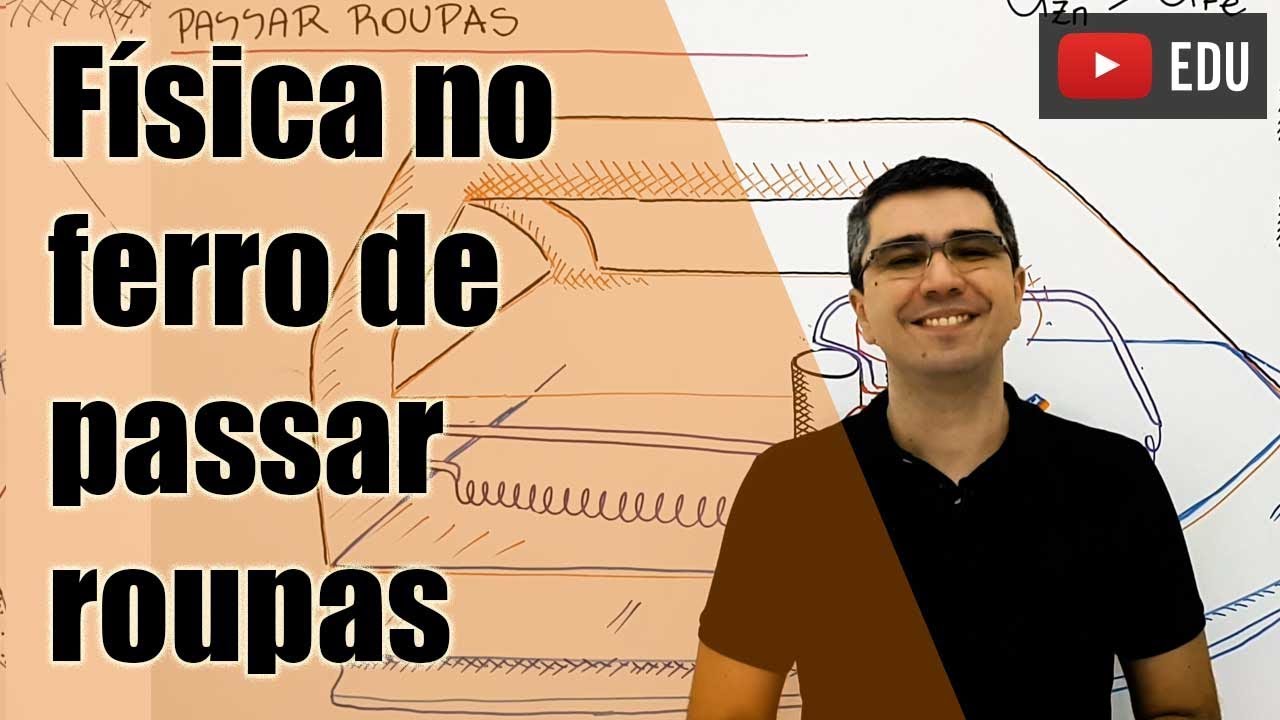 A física do ferro de passar roupa