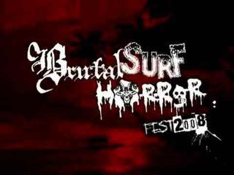 Brutal Surf Horror Fest 2008