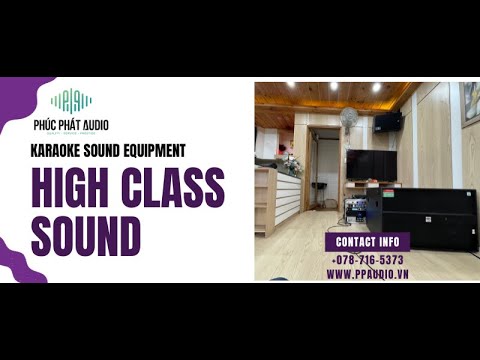 Phúc Phát Audio Hoàn Thiện Dàn Karaoke Cao Cấp Trị Giá Hơn 100 Triệu Đồng Cho Cơ Sở Đặc Sản Đà Lạt Chị Thanh Nhu