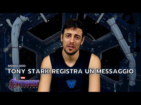 MONOLOGO ITA | TONY STARK registra un messaggio | AVENGERS ENDGAME (2019) | @filisollazz ☀️