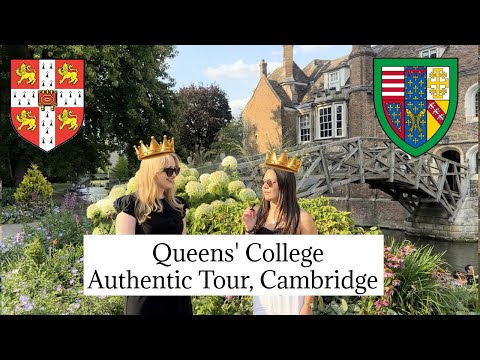 Queens’ College Cambridge 31 Tour: A College of Two Queens + The Most Beautiful Formal Hall?