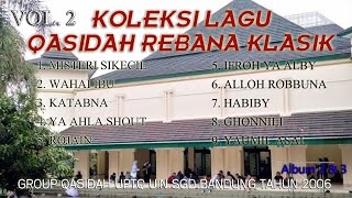 Download lagu #qasidahjabar Album Vol 2 Koleksi Lagu Qasidah Rebana Klasik Jawa Barat mp3