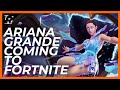 Ariana Grande’s next gig is inside Fortnite!