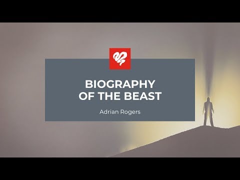 Adrian Rogers: Biography of the Beast (2350)