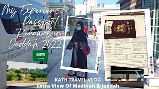TRAVEL VLOG: My Experience PASSPORT RENEWAL 2022 |Philippine Embassy JEDDAH