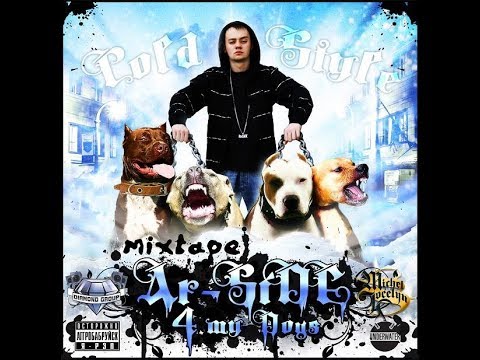 Ar-Side - 4 My Dogs (Mixtape).