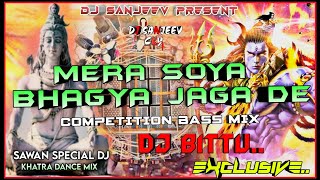 Download lagu Mera Soya Bhag Jaga De Edm Remix - Dj Bittu mp3