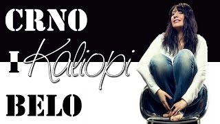Kaliopi - Crno i belo (SR)