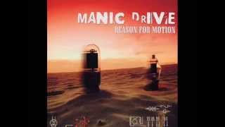 Manic Drive - Nebulous  ( High Quaity )