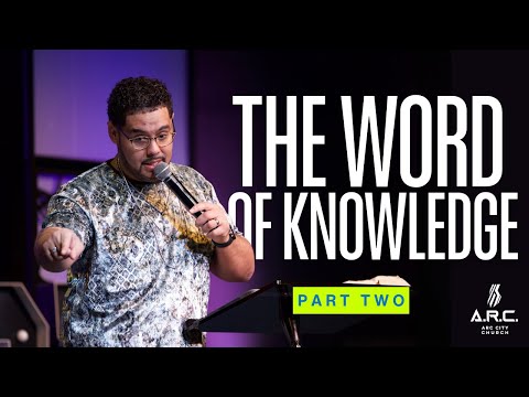 Warcraft | The Revelation Gifts: Word of Knowledge Pt 2 | Pastor Francisco Vega