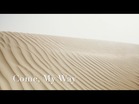 247 SDA Hymn - Come, My Way (Singing w/ Lyrics)