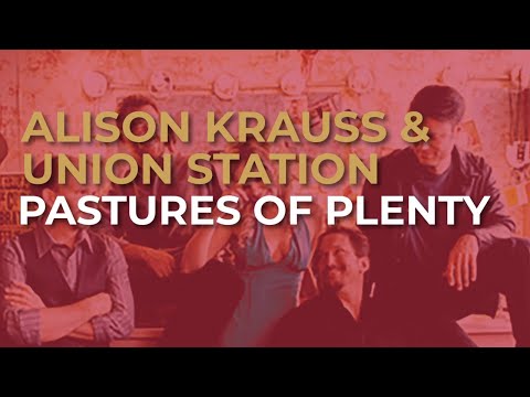 Pastures Of Plenty video thumbnail