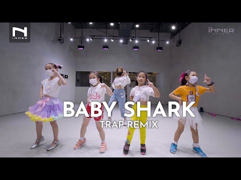INNER KIDS l BABY SHARK - TRAP REMIX