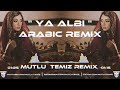 Mutlu Temiz - Ya Albi (Arabic Remix) #tiktokremix