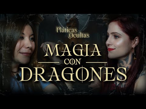 QUÉ ES, CÓMO CANALIZAR LA ENERGÍA DE DRAGONES Y MÁS | ‪Pláticas Ocultas