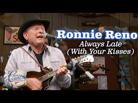 Ronnie Reno plays "Always Late (With Your Kisses)"