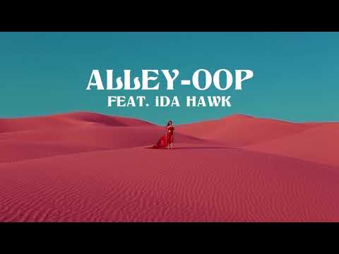 Big Wild - Alley-Oop (feat. iDA HAWK)