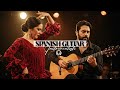 The Ultimate Collection Of Spanish Guitar Instrumentals Flamenco Music Top Mix Playlist