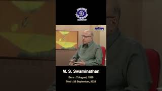 Dr. M.S. Swaminathan | Father of Green Revolution | Bharat Ratna