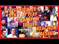 STREET FIGHTER 6 - OFFICIAL GAMEPLAY TRAILER - REACTION MASHUP - STATE OF PLAY 2022 REACTIONS - [AR]