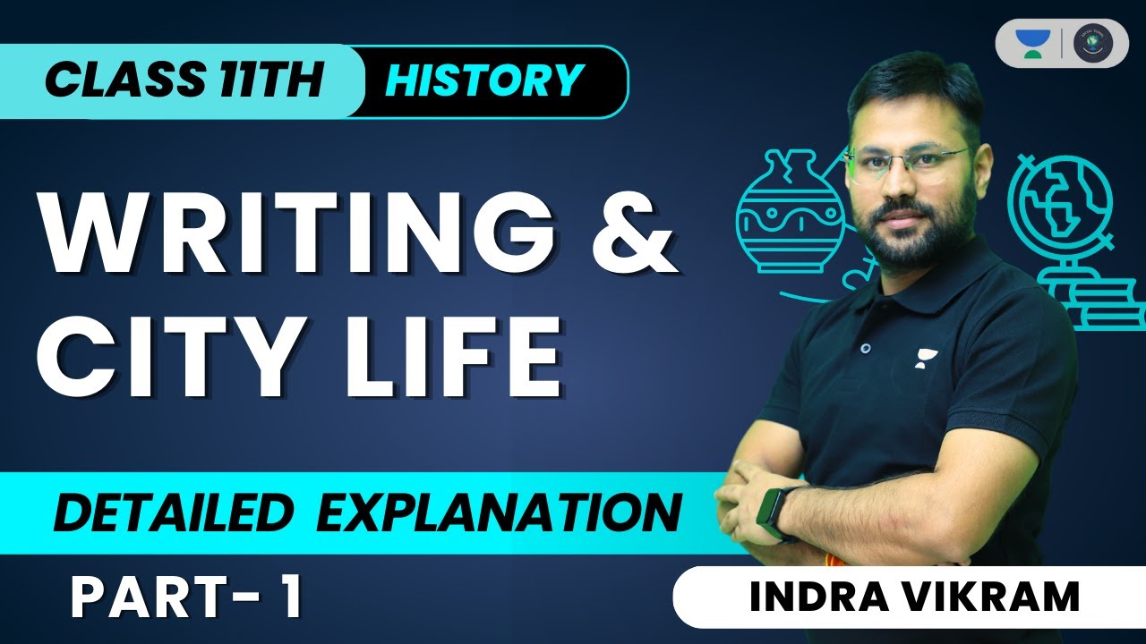 Writing And City Life |  Movements of Goods Into Cities | Class 11 History | Indra Vikram tiwari