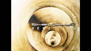 Chevelle - The Fad
