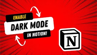  - How to Enable Dark Mode in Notion | Quickly and Easily!