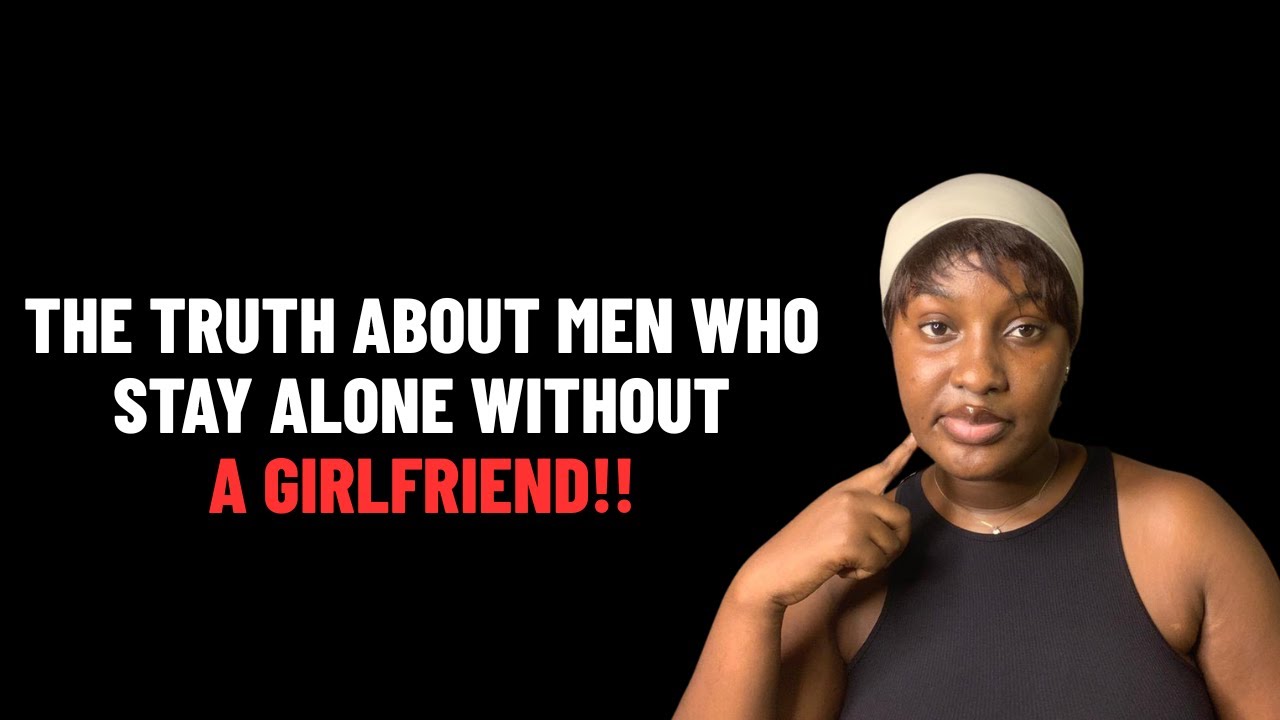 The Truth About Men Who Live Alone Without a Girlfriend