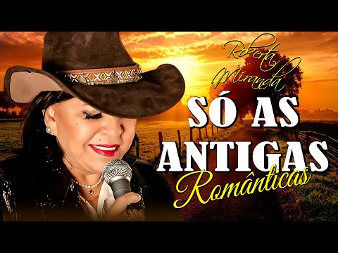 💕ROBERTA MIRANDA SÓ AS MELHORES 💕 SELEÇÃO ESPECIAL ROMÂNTICA💕