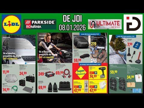 ULTIMATE SPEED & PARKSIDE® ROMANIA | LIDL | DE JOI 08.01.2026