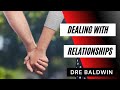 Relationships W Anna Dre Baldwin